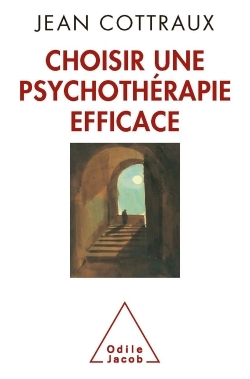 Choisir une psychothérapie efficace (9782738126023-front-cover)