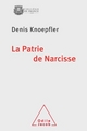La Patrie de Narcisse (9782738125002-front-cover)