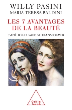 Les 7 avantages de la beauté, S'améliorer sans se transformer (9782738117243-front-cover)