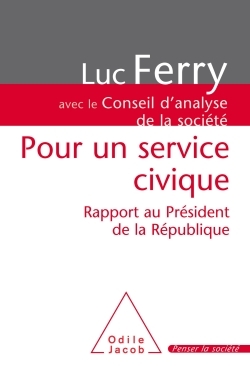 Pour un service civique, Rapport au président de la République (9782738121509-front-cover)