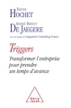Triggers, Transformer l'entreprise pour prendre un temps d'avance (9782738124852-front-cover)