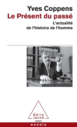 Le Présent du passé, L'actualité de l'histoire de l'homme (9782738126207-front-cover)