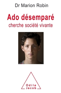 Ado désemparé cherche société vivante (9782738139023-front-cover)