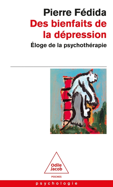 Des bienfaits de la dépression, Éloge de la psychothérapie (9782738112446-front-cover)