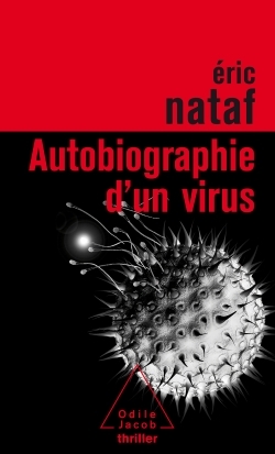 Autobiographie d'un virus (9782738121264-front-cover)