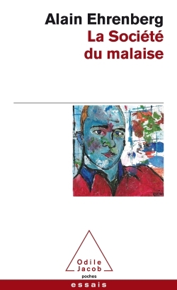 La Société du malaise (9782738127365-front-cover)