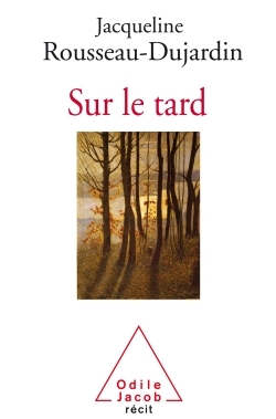 Sur le tard (9782738132970-front-cover)