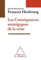 Les Conséquences stratégiques de la crise (9782738124678-front-cover)
