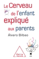 Le Cerveau de l'enfant expliqué aux parents (9782738147790-front-cover)