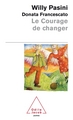 Le Courage de changer (9782738112903-front-cover)
