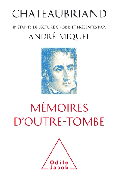 Chateaubriand, mémoires d'outre-tombe (9782738146342-front-cover)