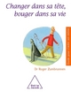 Changer dans sa tête, bouger dans sa vie (9782738122223-front-cover)