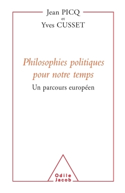 Philosophies politiques pour notre temps, Un parcours européen (9782738116079-front-cover)