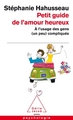 Petit guide de l'amour heureux à l'usage des gens (un peu) compliqués (9782738124340-front-cover)