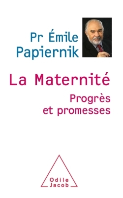 La Maternité, Progrès et promesses (9782738120823-front-cover)