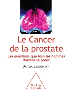 Le Cancer de la prostate, Les questions que tous les hommes doivent se poser (9782738126917-front-cover)