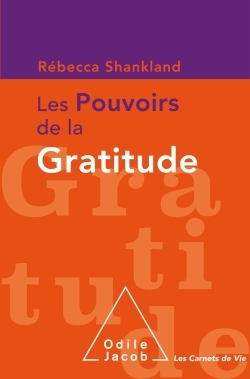 Les pouvoirs de la gratitude (9782738134615-front-cover)