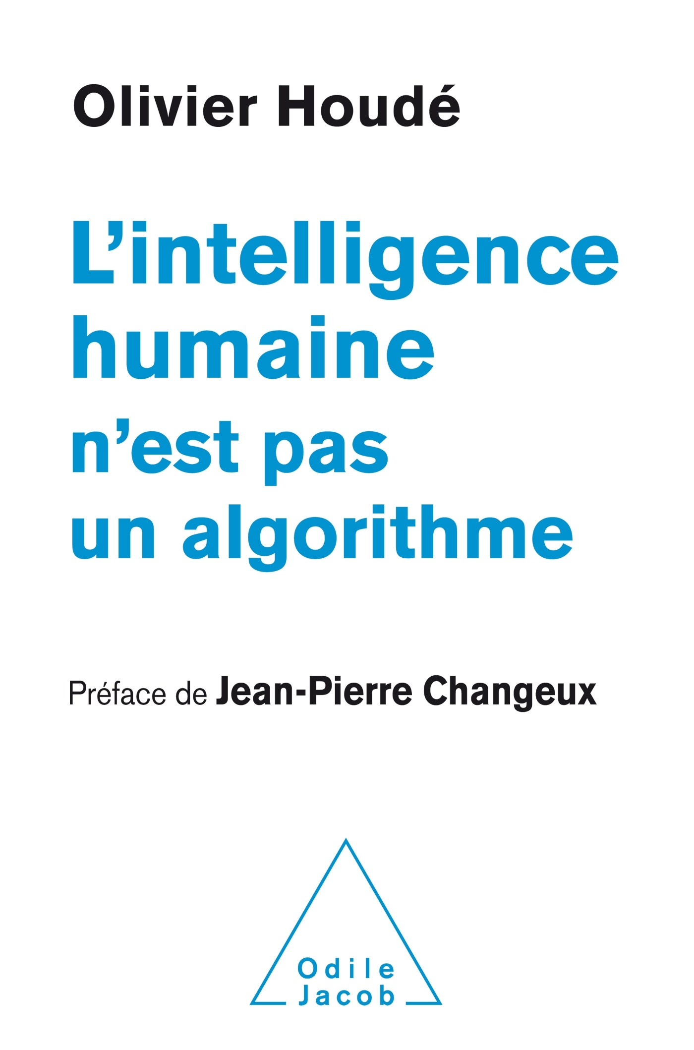 L'Intelligence humaine n'est pas un algorithme (9782738146908-front-cover)