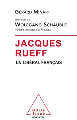 Jacques Rueff, Un libéral français (9782738133571-front-cover)
