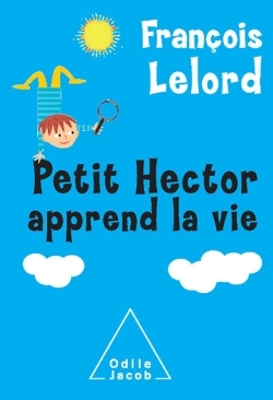Petit Hector apprend la vie (9782738125675-front-cover)