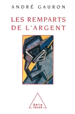 Les Remparts de l'argent (9782738101426-front-cover)