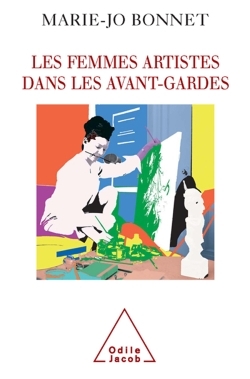 Les Femmes artistes dans les avant-gardes (9782738117328-front-cover)