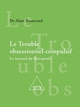 Le Trouble obsessionnel compulsif, Le manuel du thérapeute (9782738115270-front-cover)