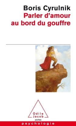 Parler d'amour au bord du gouffre (9782738118905-front-cover)