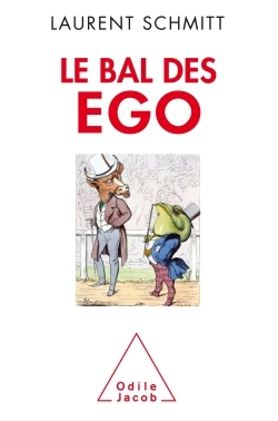 Le bal des égo (9782738131621-front-cover)