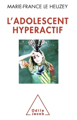 L'Adolescent hyperactif (9782738130471-front-cover)