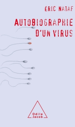 Autobiographie d'un virus (9782738114471-front-cover)