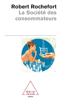 La Société des consommateurs (9782738110305-front-cover)