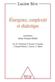 Émergence, complexité et dialectique, Sur les systèmes dynamiques non linéaires (9782738116260-front-cover)