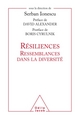 Résiliences ressemblances dans la diversité (9782738134493-front-cover)