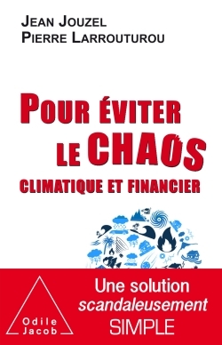 Pour éviter le chaos climatique et financier (9782738141163-front-cover)