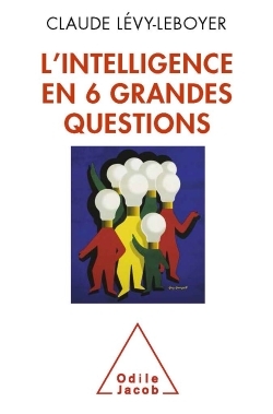 L'Intelligence en six grandes questions (9782738124999-front-cover)