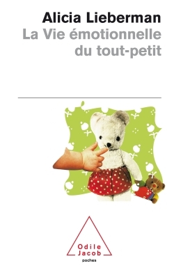 La Vie émotionnelle du tout-petit (9782738110107-front-cover)