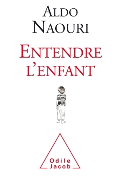 Entendre l'enfant (9782738138750-front-cover)