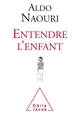 Entendre l'enfant (9782738138750-front-cover)