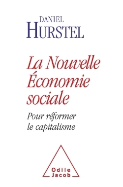 La Nouvelle Économie sociale, Pour réformer le capitalisme (9782738123596-front-cover)