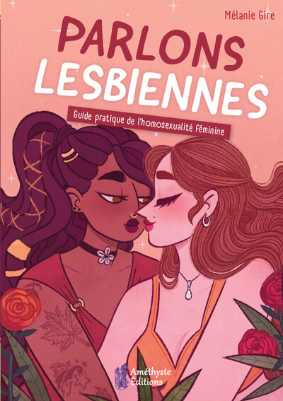 Parlons lesbiennes - Guide pratique de l'homosexualité féminine (9782380640359-front-cover)