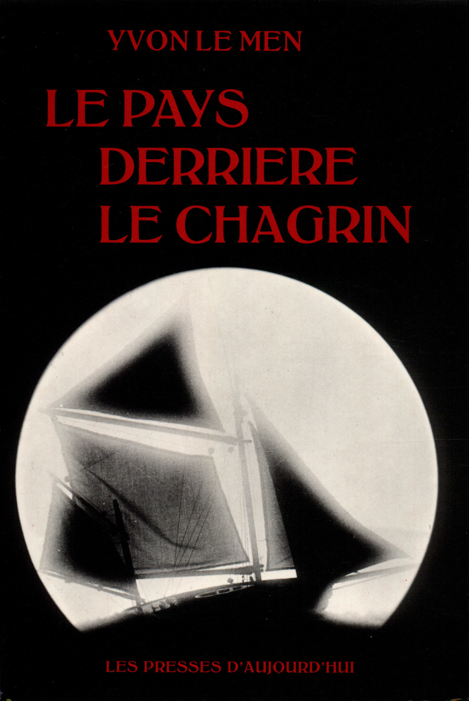 LE PAYS DERRIERE LE CHAGRIN (3260050017022-front-cover)