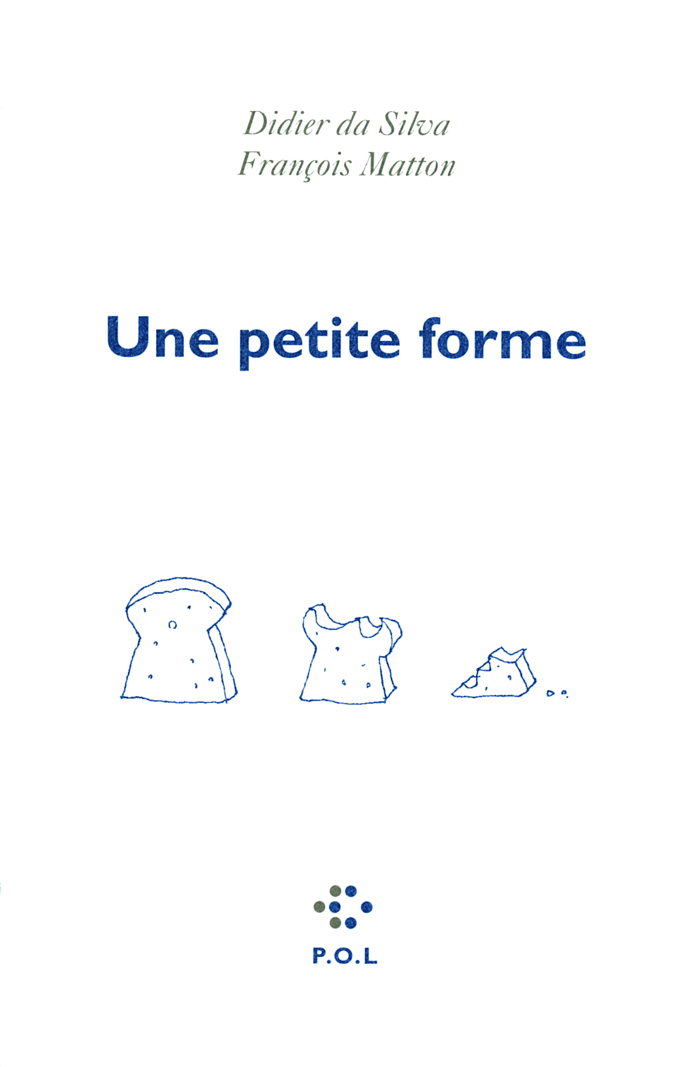 Une petite forme (9782818012895-front-cover)