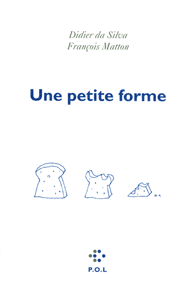 Une petite forme (9782818012895-front-cover)