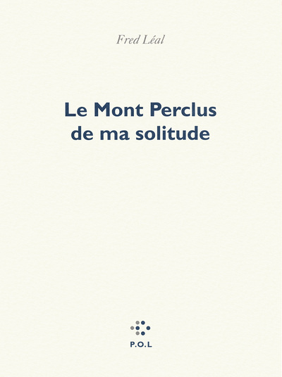 Le Mont Perclus de ma solitude (9782818037669-front-cover)