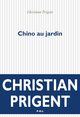 Chino au jardin (9782818052990-front-cover)