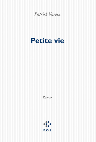 Petite vie (9782818036938-front-cover)