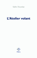 L'Atelier volant (9782818000144-front-cover)