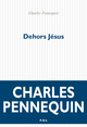 Dehors Jésus (9782818053447-front-cover)