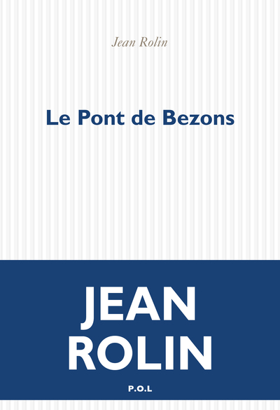 Le Pont de Bezons (9782818049112-front-cover)